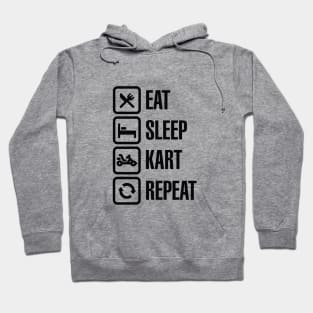 Eat sleep kart karting go-karts repeat Hoodie